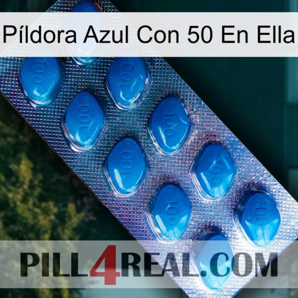 Píldora Azul Con 50 En Ella viagra1.jpg